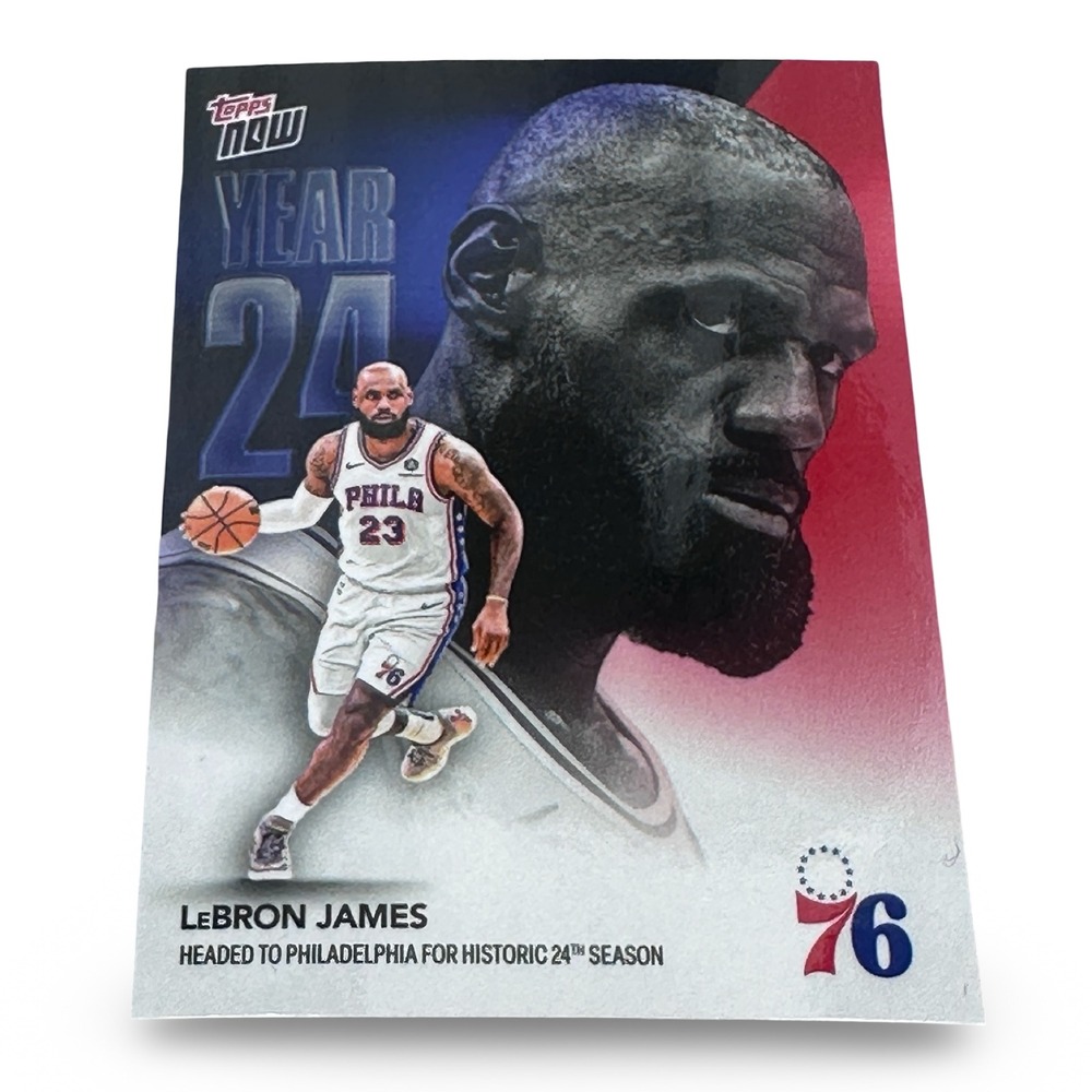 Topps Now LeBron James Philadelphia 76ers Year 24 Historic Season Card OS3 NBA